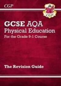 Cover: 9781789080094 | New GCSE Physical Education AQA Revision Guide (with Online Edition...