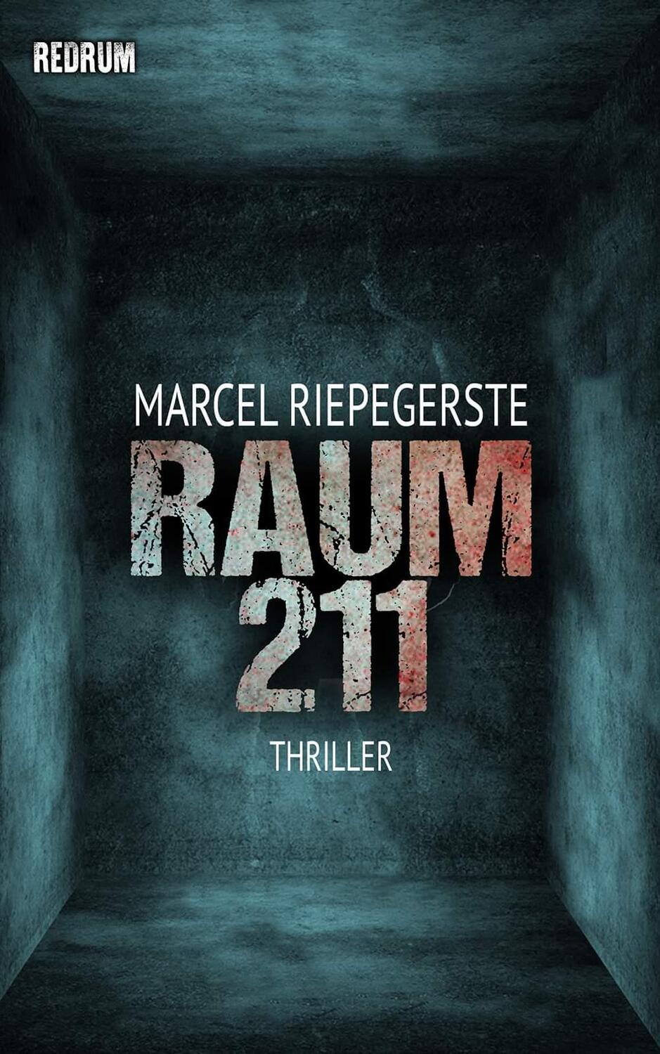 Cover: 9783959579421 | Raum 211 | Marcel Riepegerste | Taschenbuch | Deutsch | 2021