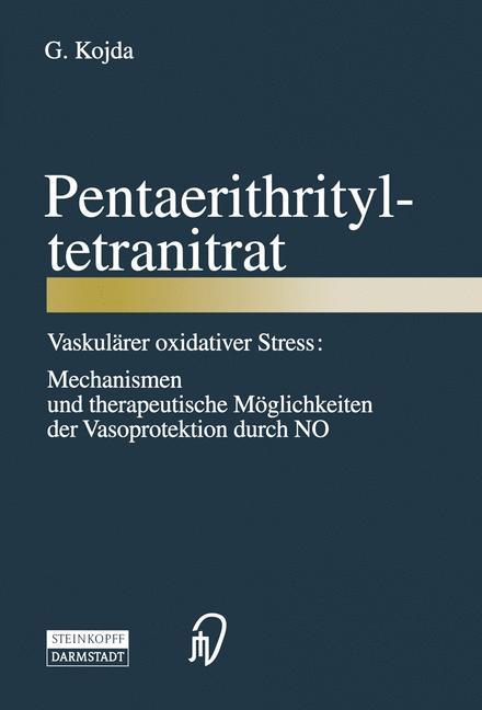 Cover: 9783798513167 | Pentaerithrityltetranitrat | G. Kojda | Taschenbuch | Paperback | viii