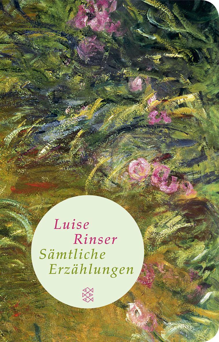 Cover: 9783596511525 | Sämtliche Erzählungen | Luise Rinser | Buch | Deutsch | 2011