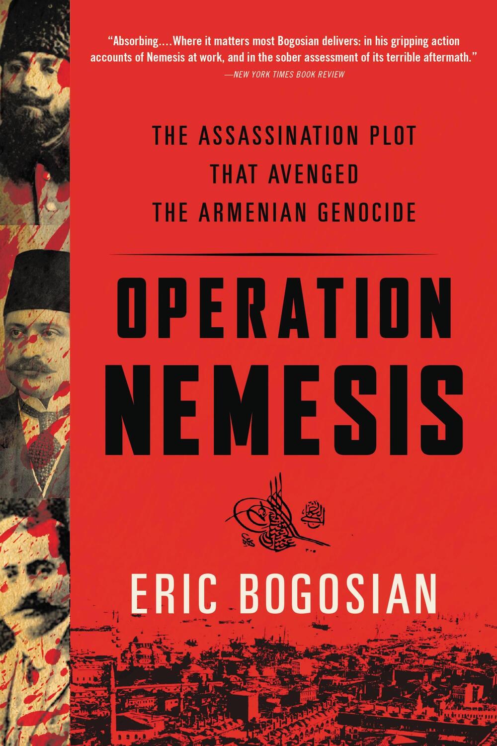 Cover: 9780316292108 | Operation Nemesis | Eric Bogosian | Taschenbuch | Englisch | 2017