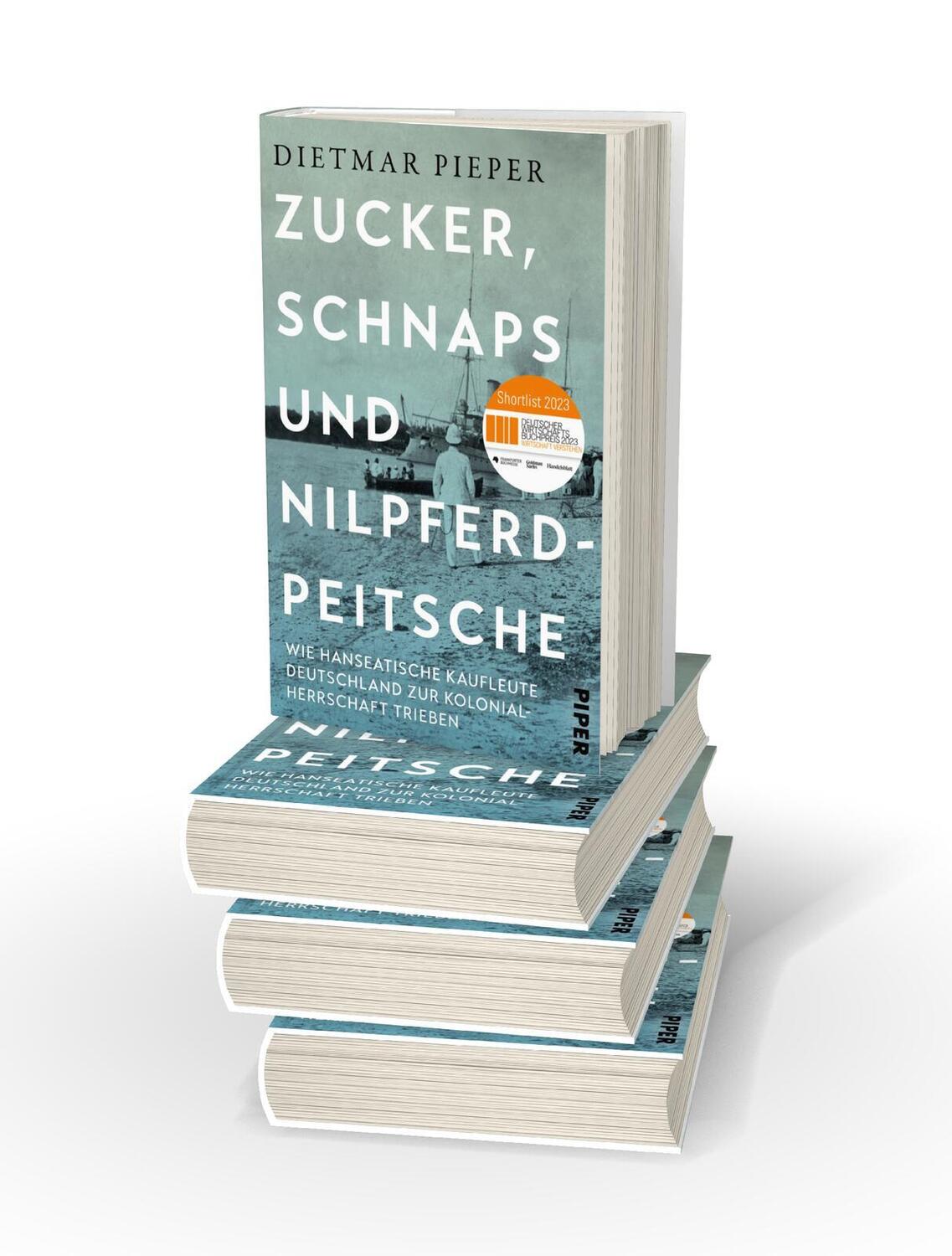 Bild: 9783492071673 | Zucker, Schnaps und Nilpferdpeitsche | Dietmar Pieper | Buch | 352 S.