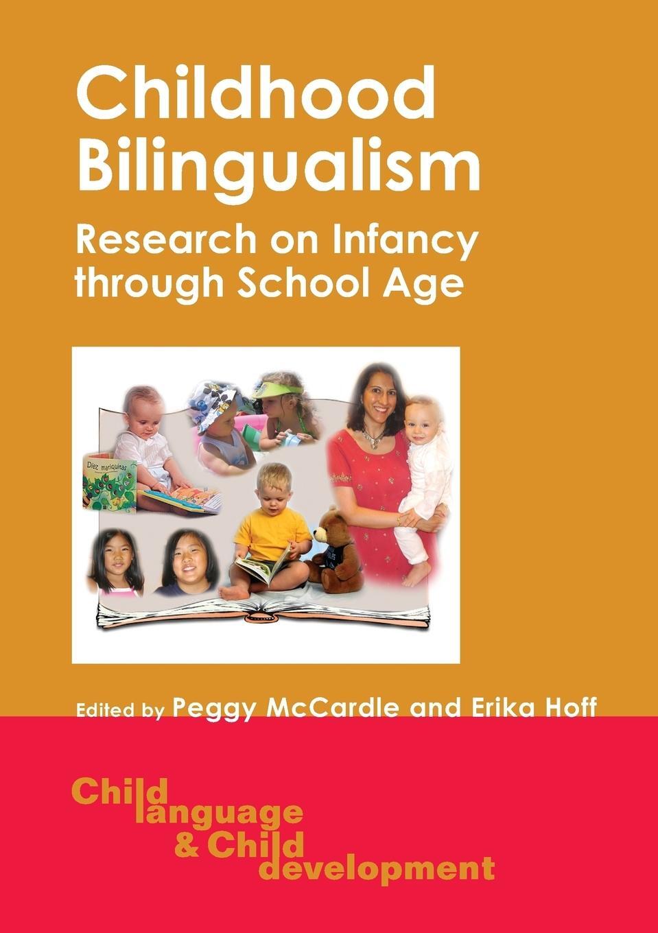 Cover: 9781853598692 | Childhood Bilingualism | Research on Infancy through School Age | Buch