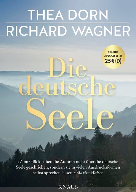 Cover: 9783813507898 | Die deutsche Seele | Thea Dorn (u. a.) | Taschenbuch | 560 S. | 2017