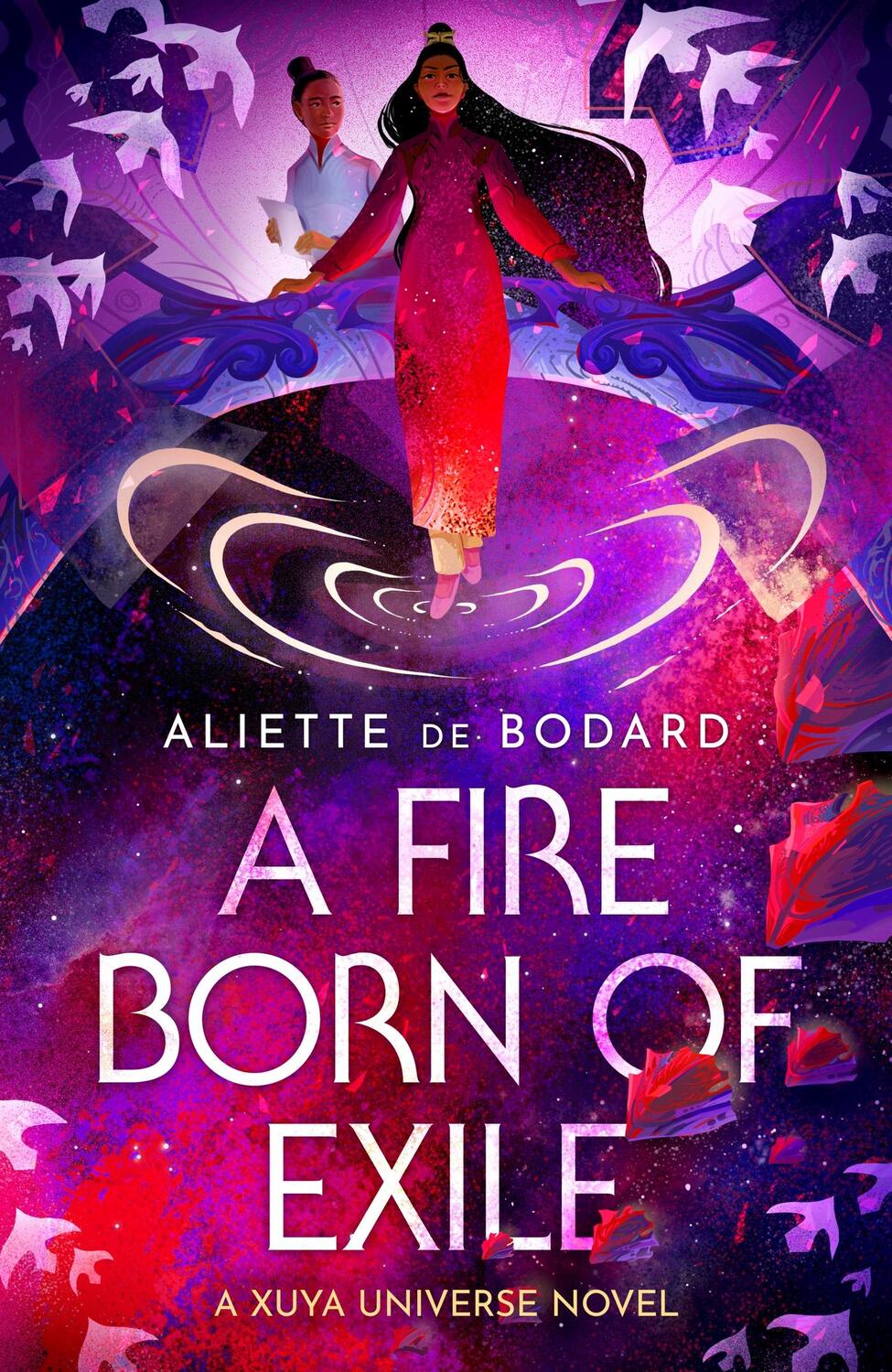 Cover: 9781473223431 | A Fire Born of Exile | A Xuya Universe Novel | Aliette de Bodard