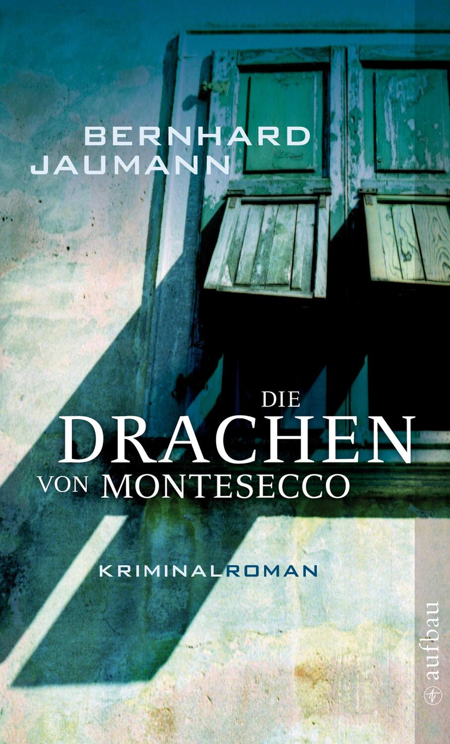 Cover: 9783746624525 | Die Drachen von Montesecco | Bernhard Jaumann | Taschenbuch | 278 S.