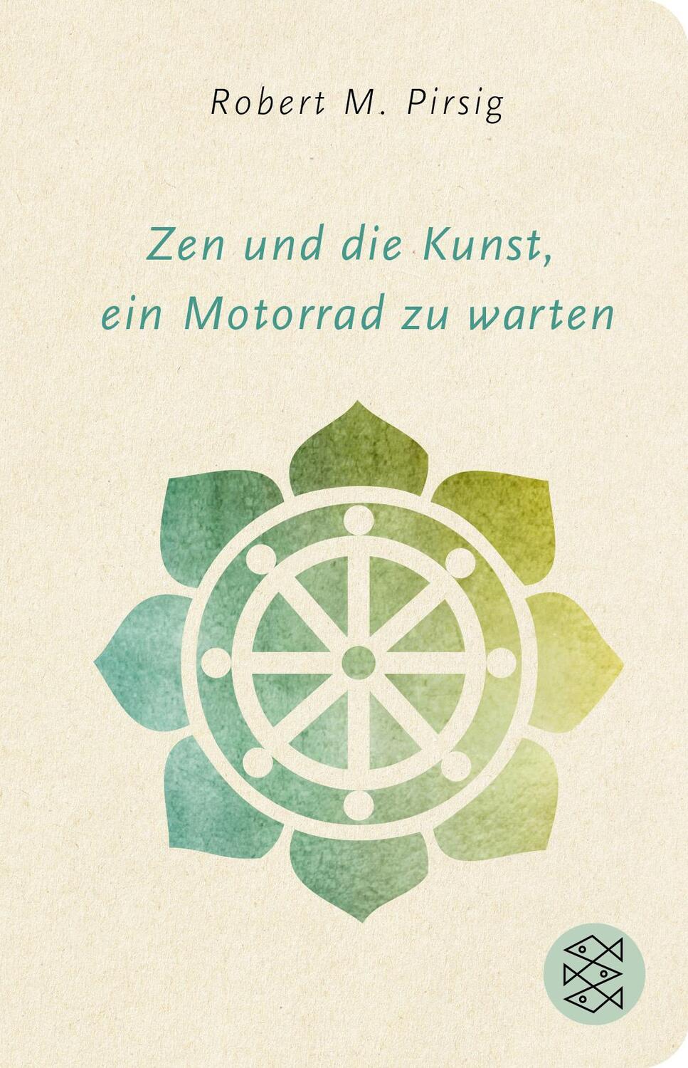 Cover: 9783596521593 | Zen und die Kunst, ein Motorrad zu warten | Robert M. Pirsig | Buch