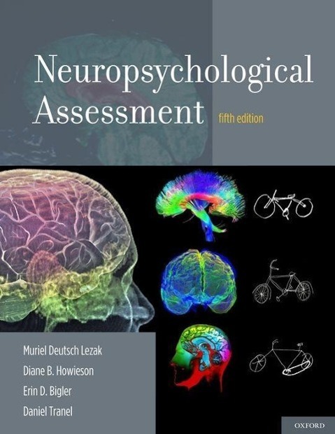 Cover: 9780195395525 | Neuropsychological Assessment | Muriel D. Lezak (u. a.) | Buch | 2012