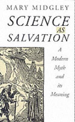 Cover: 9780415107730 | Science as Salvation | A Modern Myth and its Meaning | Mary Midgley