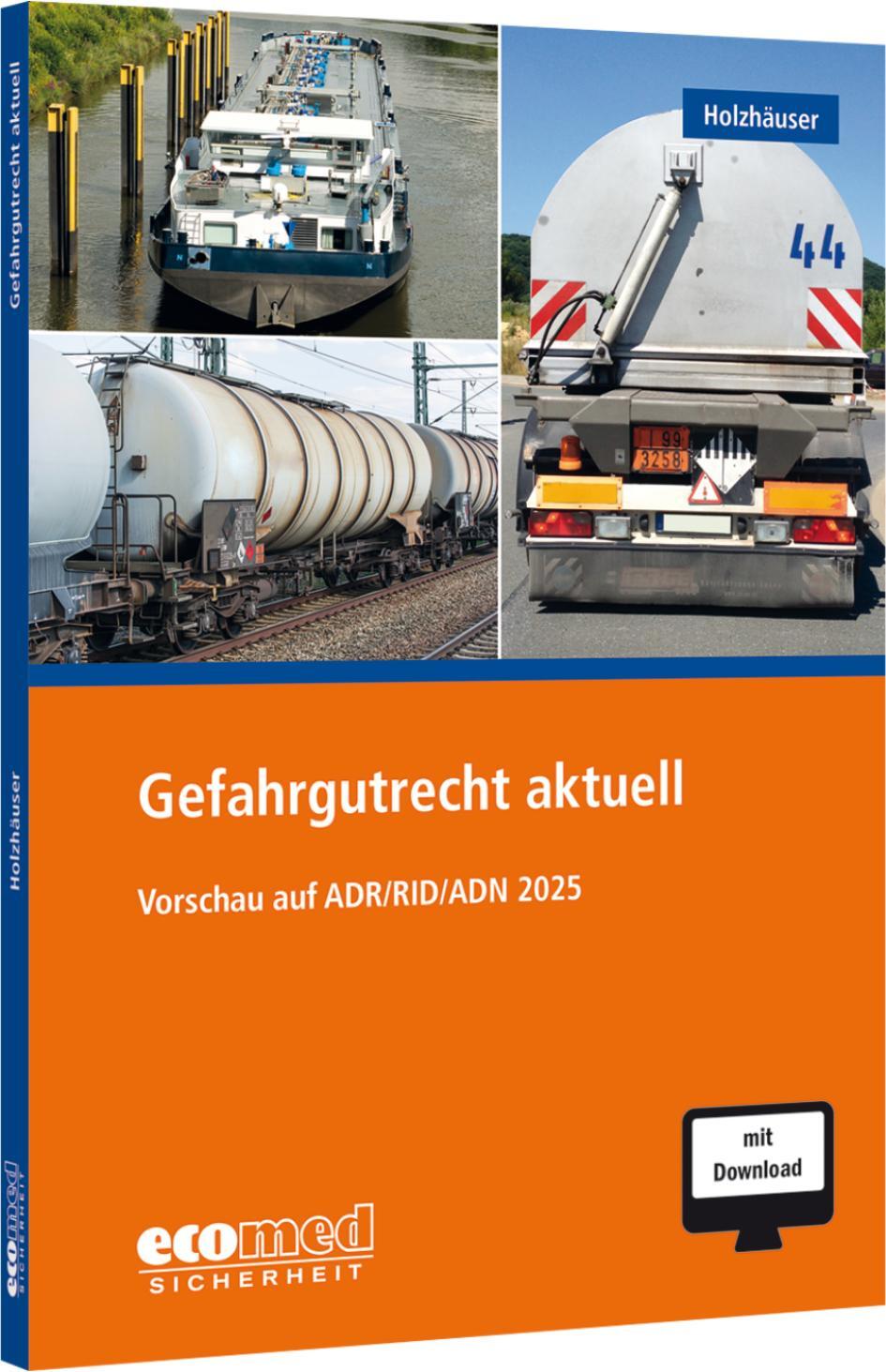 Cover: 9783609203331 | Gefahrgutrecht aktuell | Vorschau auf ADR/RID/ADN 2025 | Holzhäuser