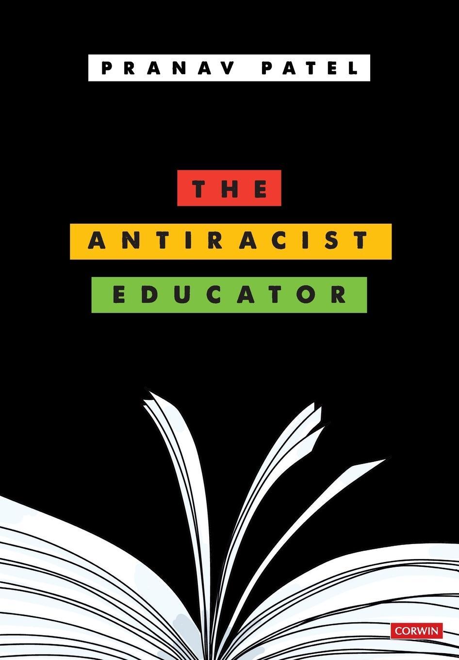Cover: 9781529767353 | The Antiracist Educator | Pranav Patel | Taschenbuch | Paperback