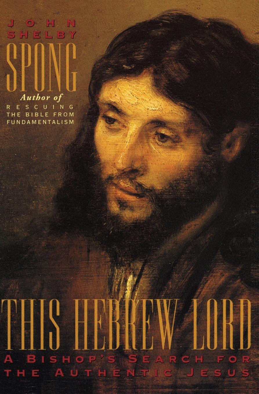 Cover: 9780060675202 | This Hebrew Lord | John Shelby Spong | Taschenbuch | Paperback | 2020