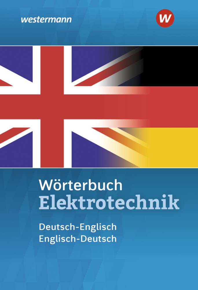 Cover: 9783142226293 | Wörterbuch Elektrotechnik | Deutsch-Englisch / Englisch-Deutsch | Buch