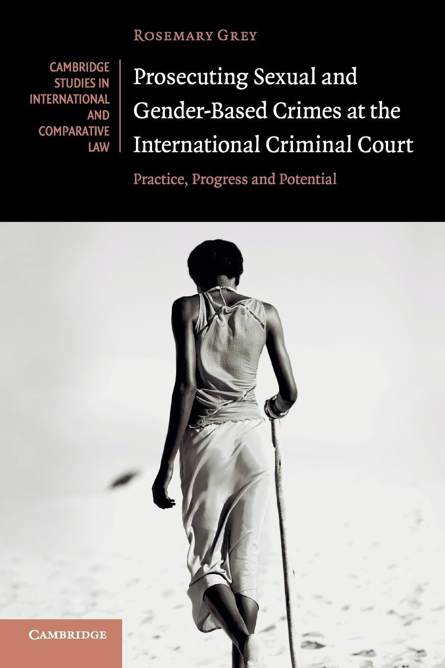 Cover: 9781108455985 | Prosecuting Sexual and Gender-Based Crimes at the International...