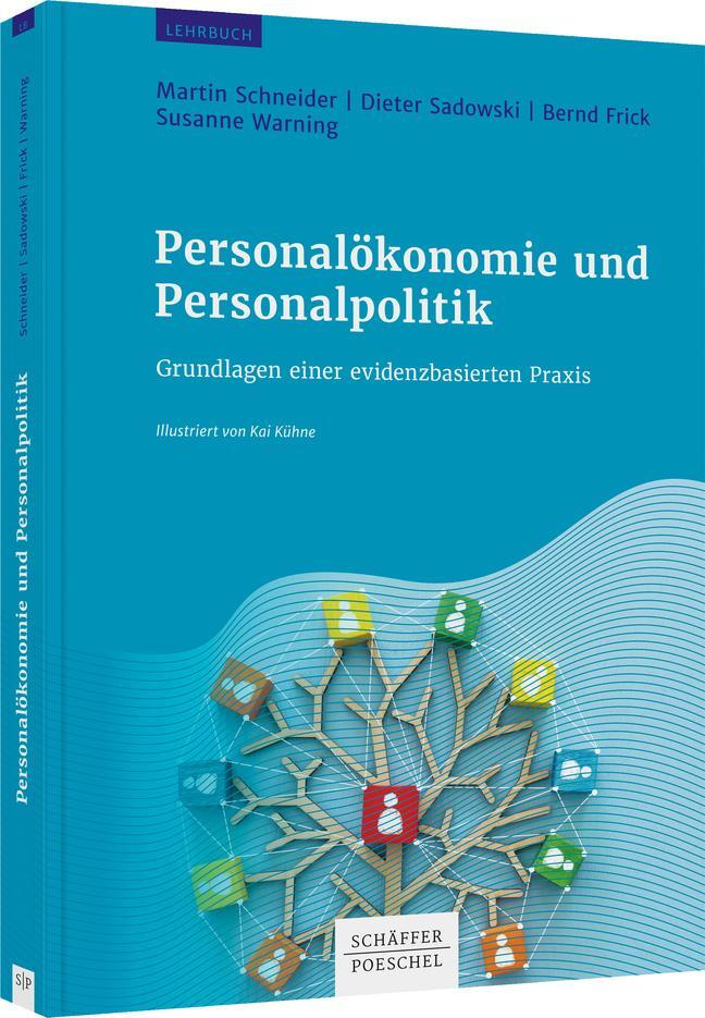 Cover: 9783791048611 | Personalökonomie und Personalpolitik | Martin Schneider (u. a.) | Buch