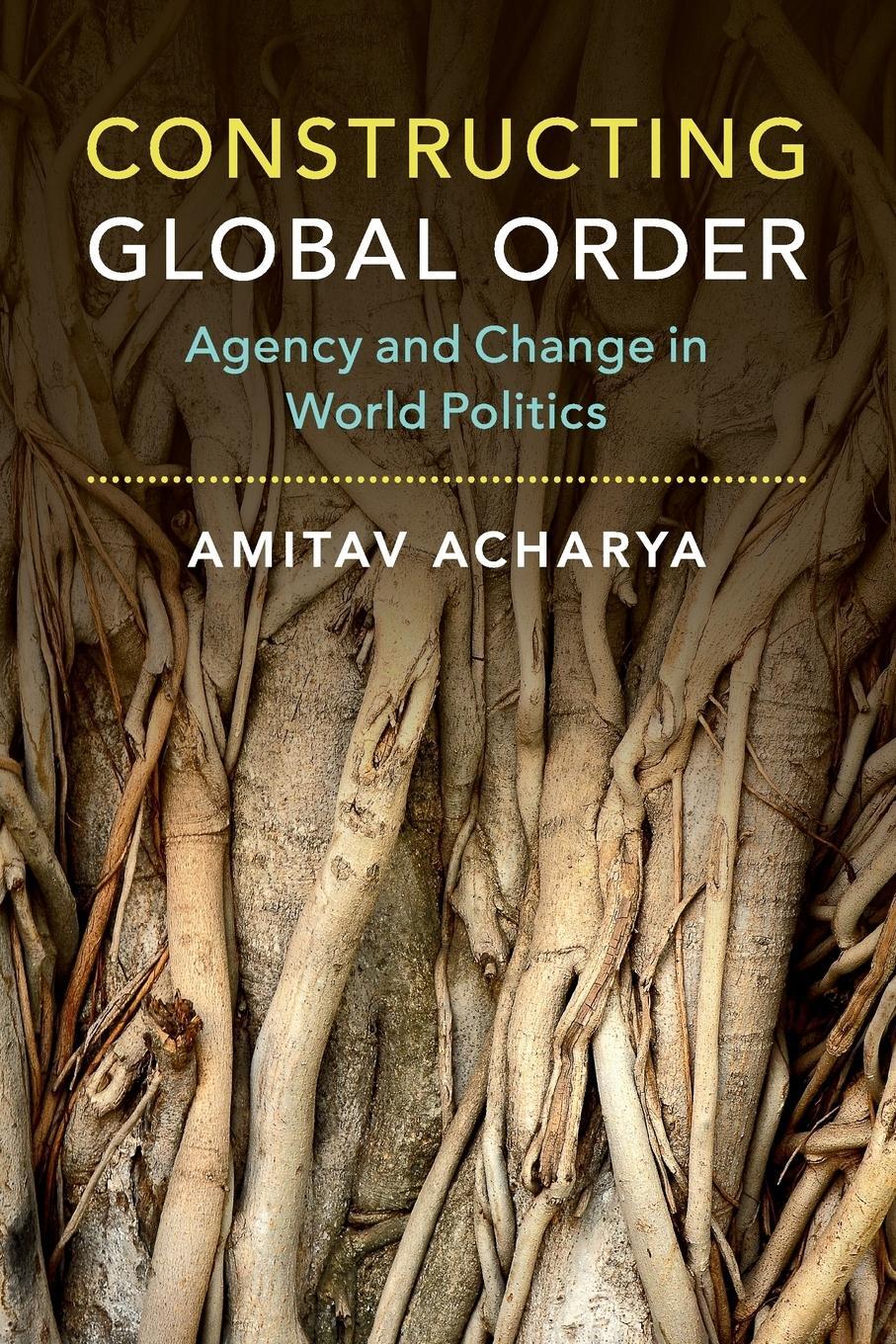 Cover: 9781316621783 | Constructing Global Order | Amitav Acharya | Taschenbuch | Paperback