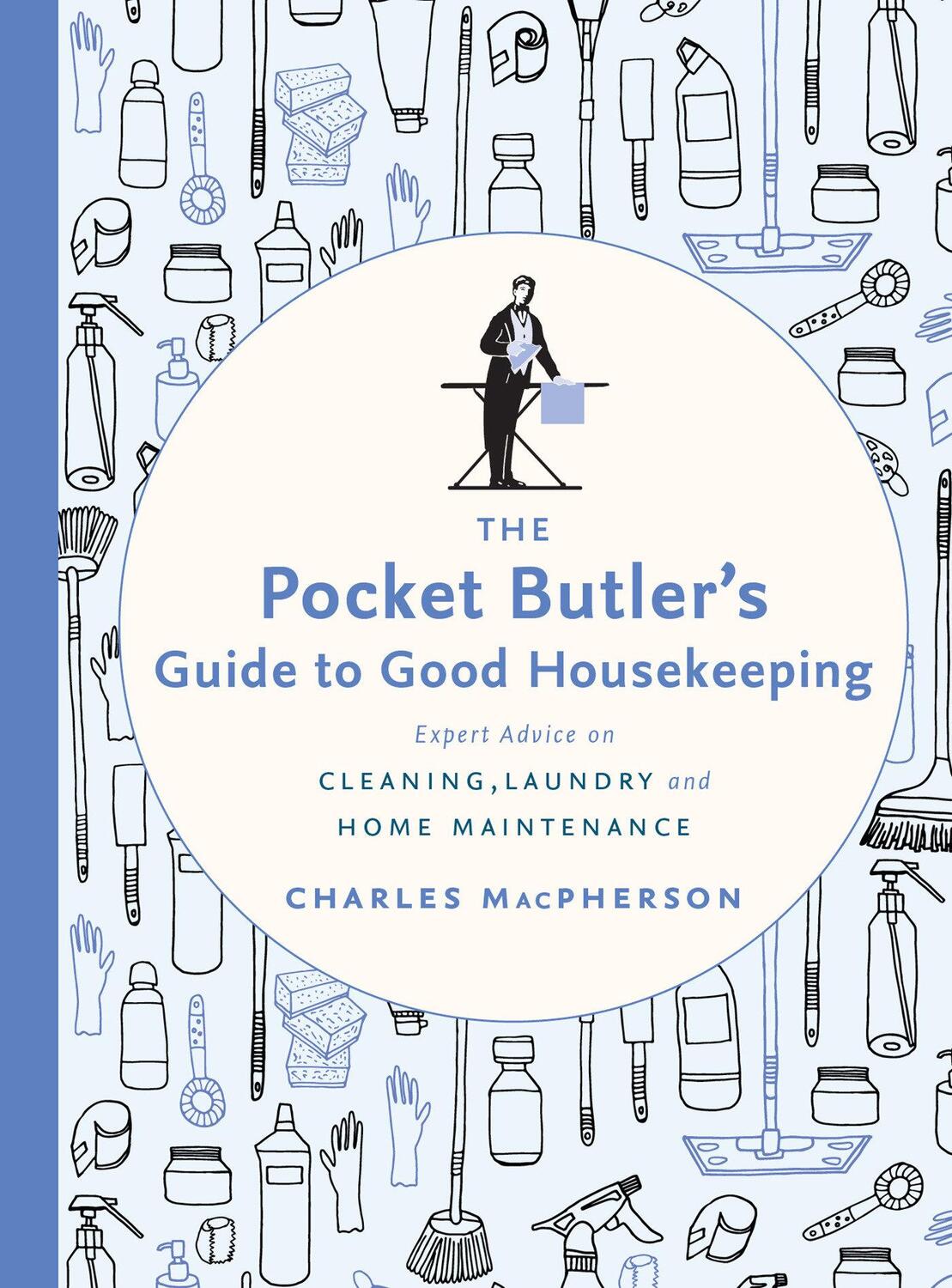 Cover: 9780147530882 | The Pocket Butler's Guide to Good Housekeeping: Expert Advice on...