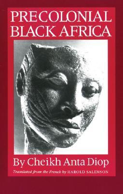 Cover: 9781556520884 | Precolonial Black Africa | Cheikh Anta Diop | Taschenbuch | Englisch