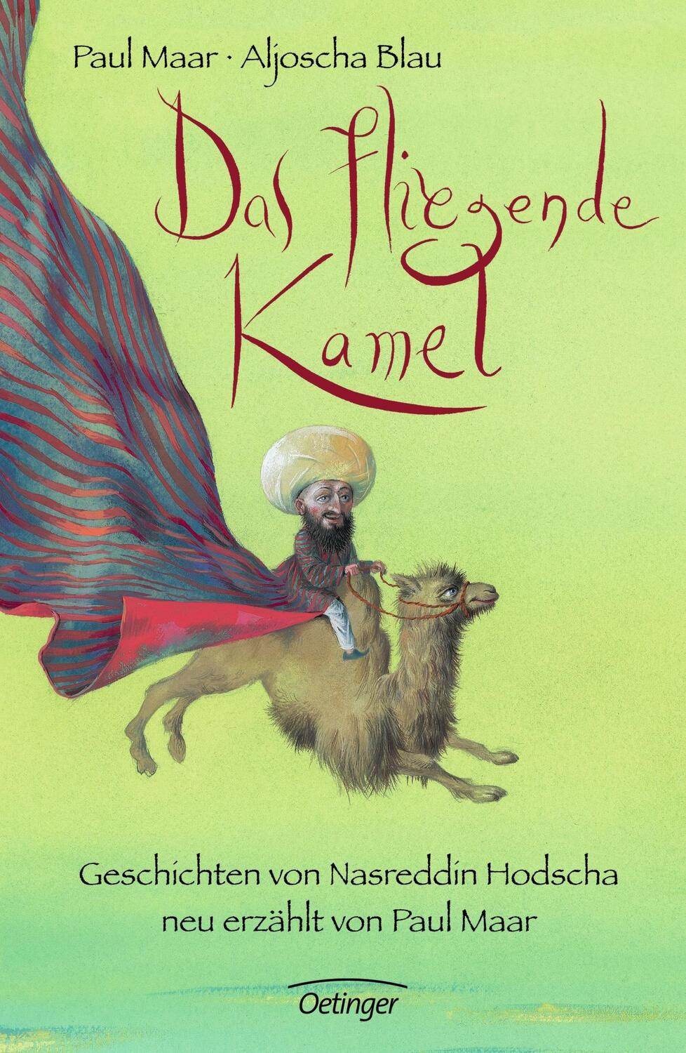 Cover: 9783789142871 | Das fliegende Kamel | Geschichten von Nasreddin Hodscha | Paul Maar