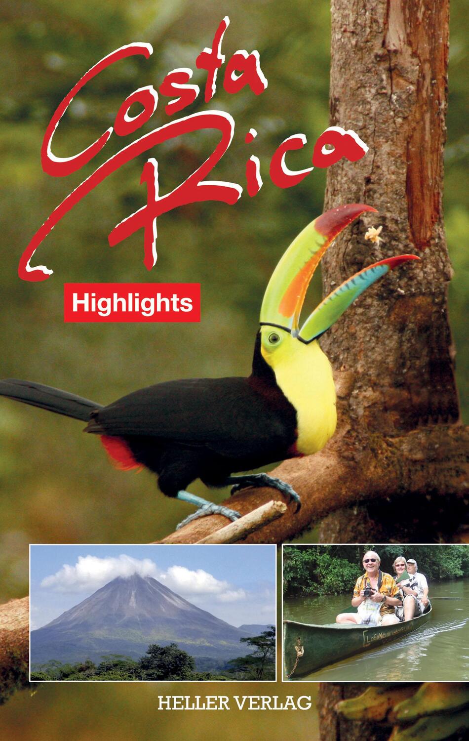 Cover: 9783929403466 | Costa Rica Highlights | Klaus Heller (u. a.) | Taschenbuch | Deutsch