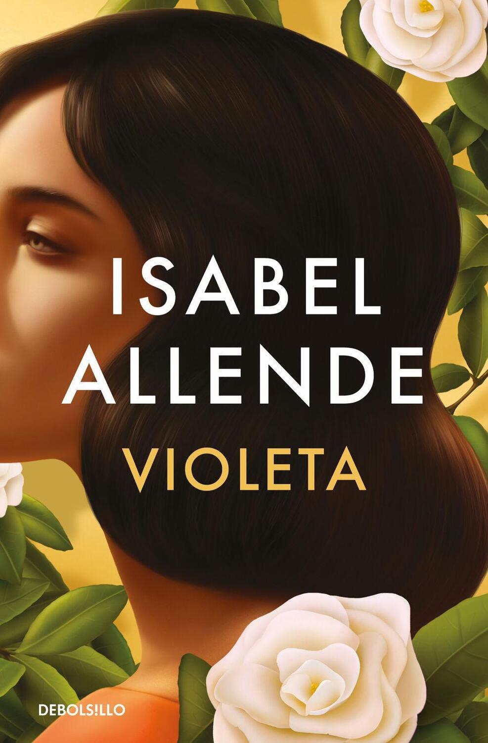 Cover: 9788466362887 | Violeta | Isabel Allende | Taschenbuch | Spanisch | 2023 | DEBOLSILLO