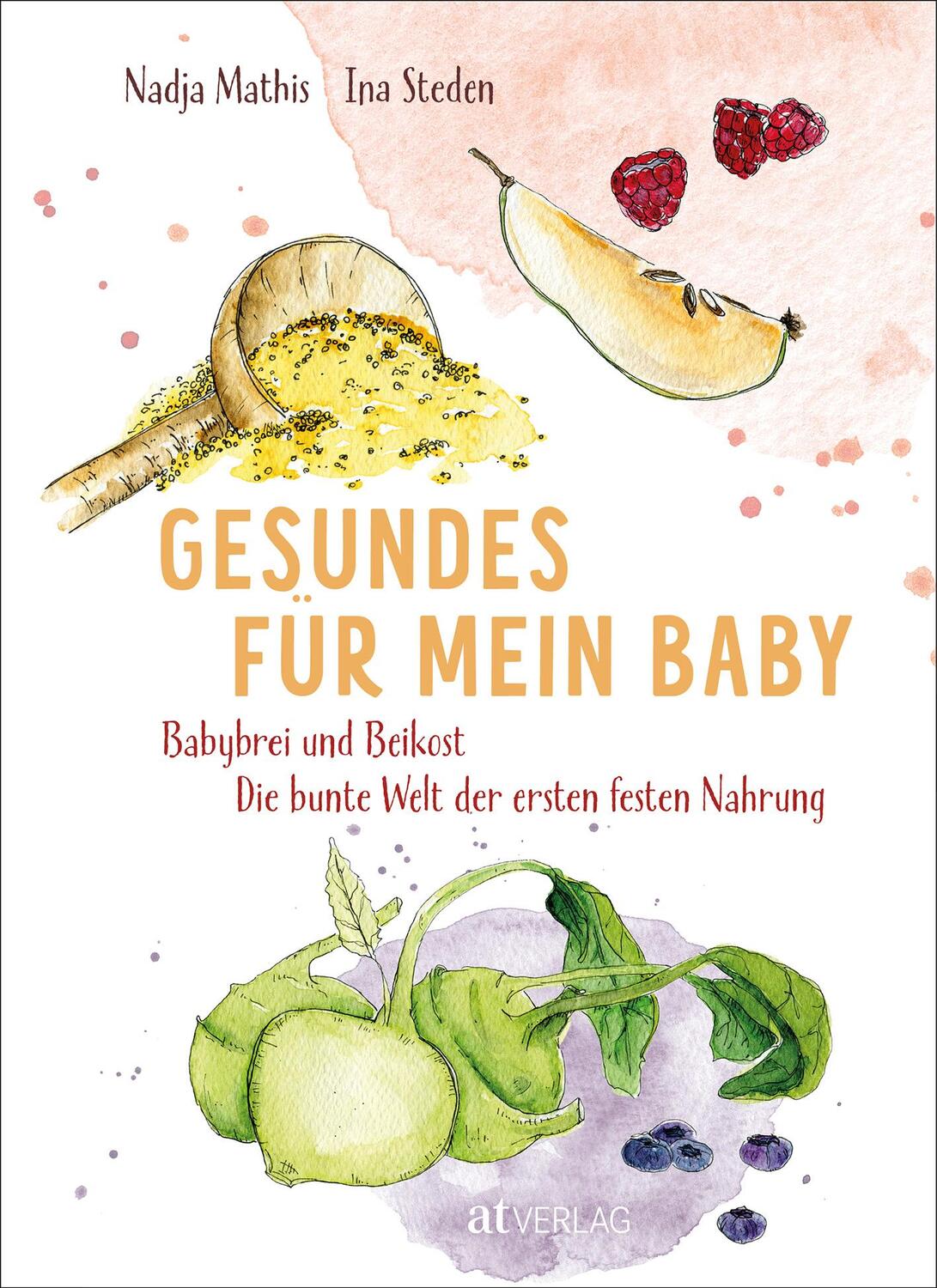 Cover: 9783039021178 | Gesundes für mein Baby | Nadja Mathis (u. a.) | Buch | 168 S. | 2021