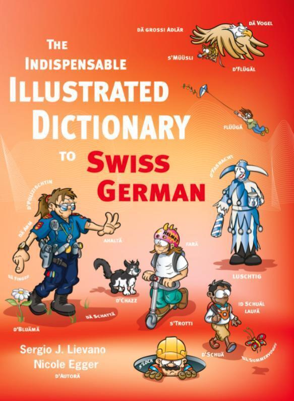 Cover: 9783038691228 | The Indispensable Illustrated Dictionary to Swiss German | Egger