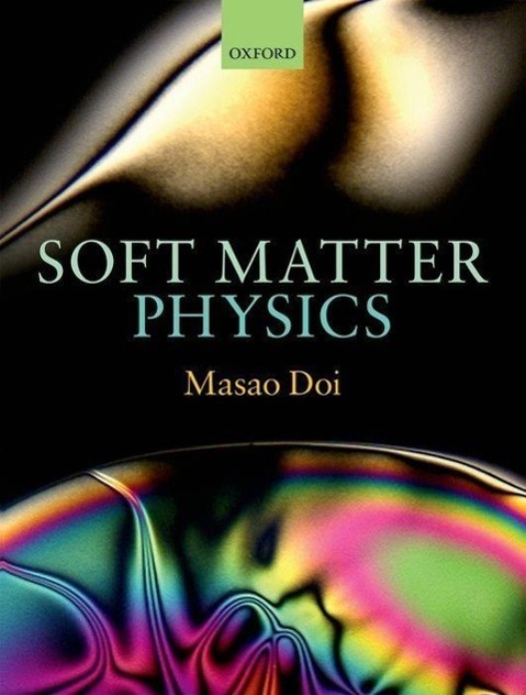 Cover: 9780199652952 | Soft Matter Physics | Masao Doi | Buch | Englisch | 2013