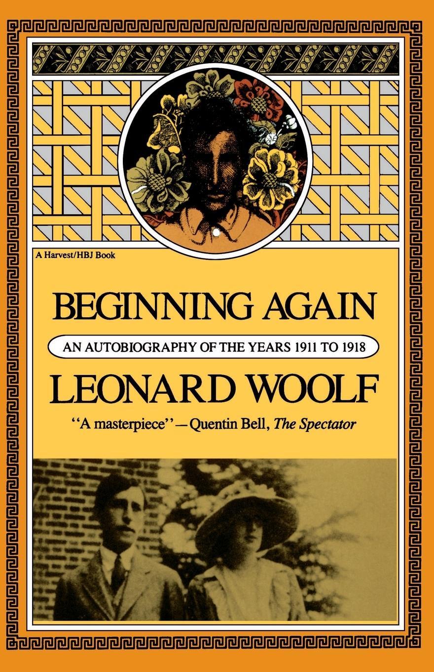 Cover: 9780156116800 | Beginning Again Revised | Leonard Woolf | Taschenbuch | Paperback