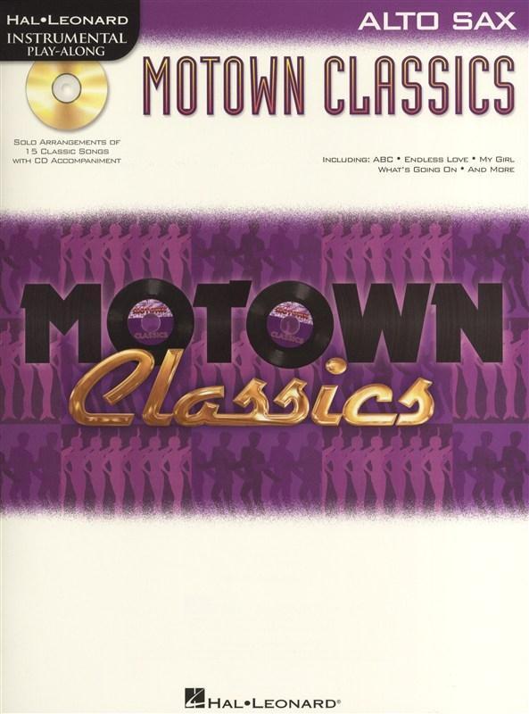 Cover: 9781458405586 | Motown Classics - Instrumental Play-Along Series: Alto Saxophone