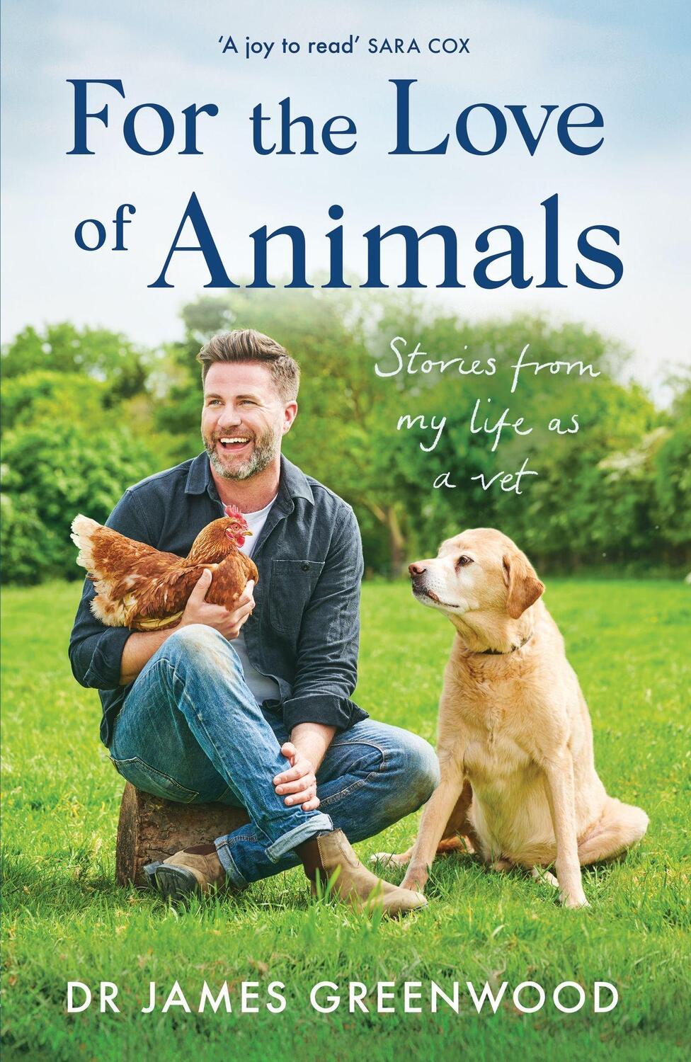 Cover: 9781399605526 | For the Love of Animals | Stories from my life as a vet | Greenwood