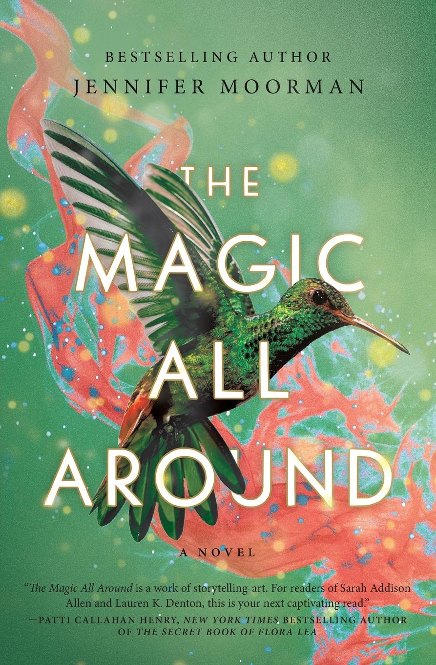 Cover: 9781400240487 | The Magic All Around | Jennifer Moorman | Taschenbuch | Englisch