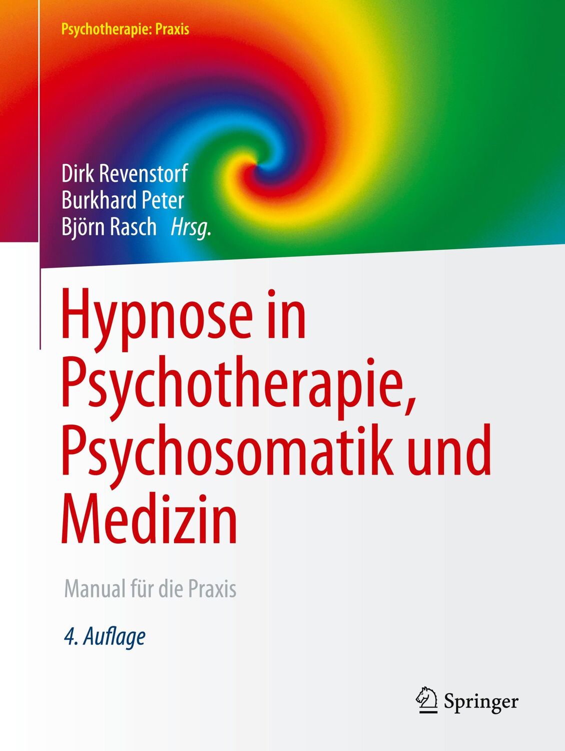 Cover: 9783662649671 | Hypnose in Psychotherapie, Psychosomatik und Medizin | Taschenbuch