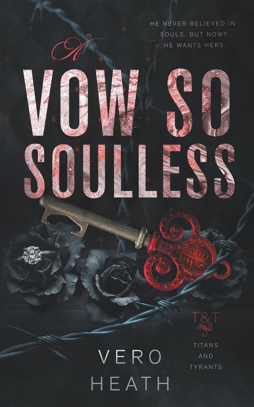 Cover: 9781998452002 | A Vow So Soulless | Vero Heath | Taschenbuch | Titans and Tyrants
