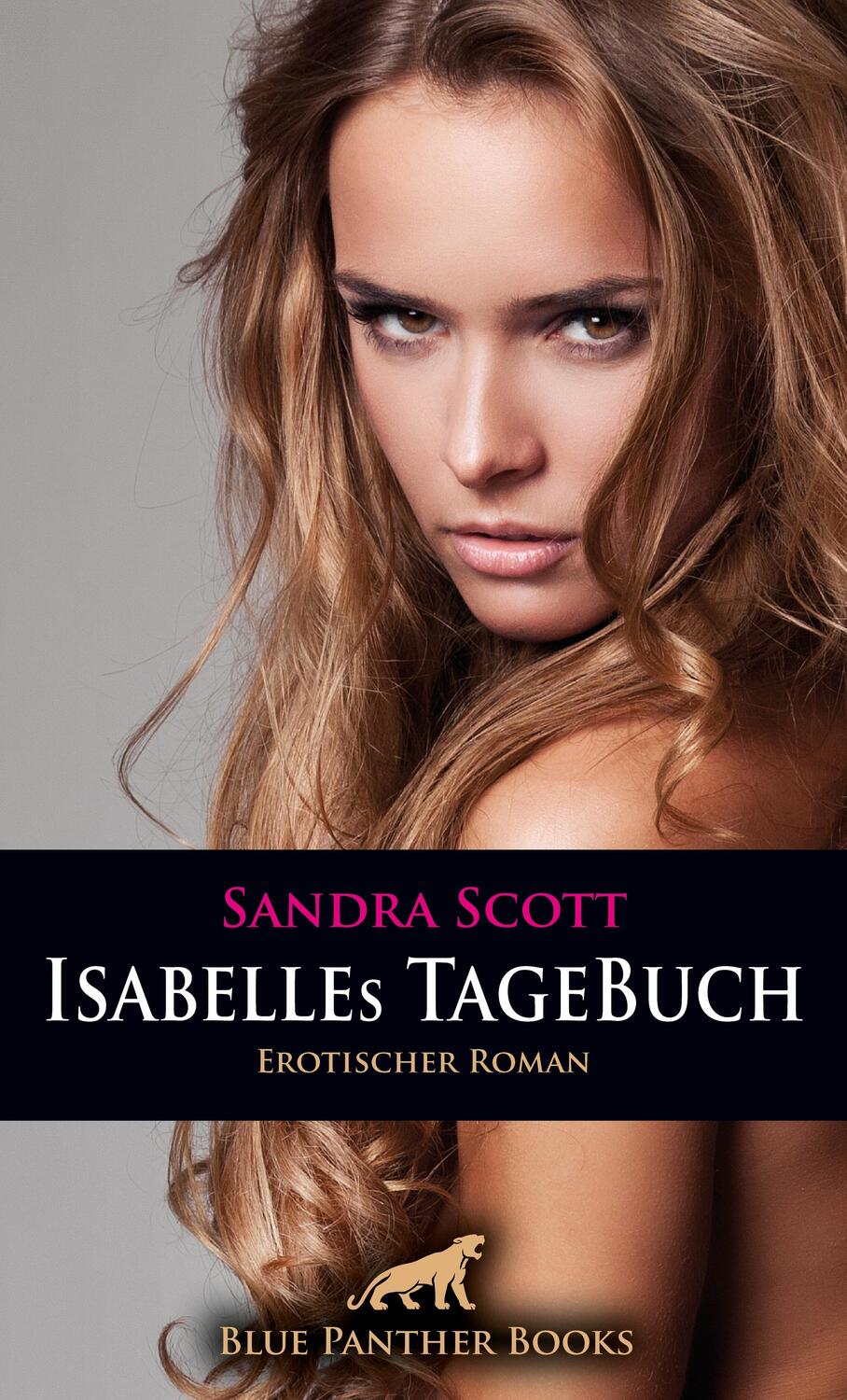 Cover: 9783756168019 | Isabelles TageBuch Erotischer Roman | Sandra Scott | Taschenbuch