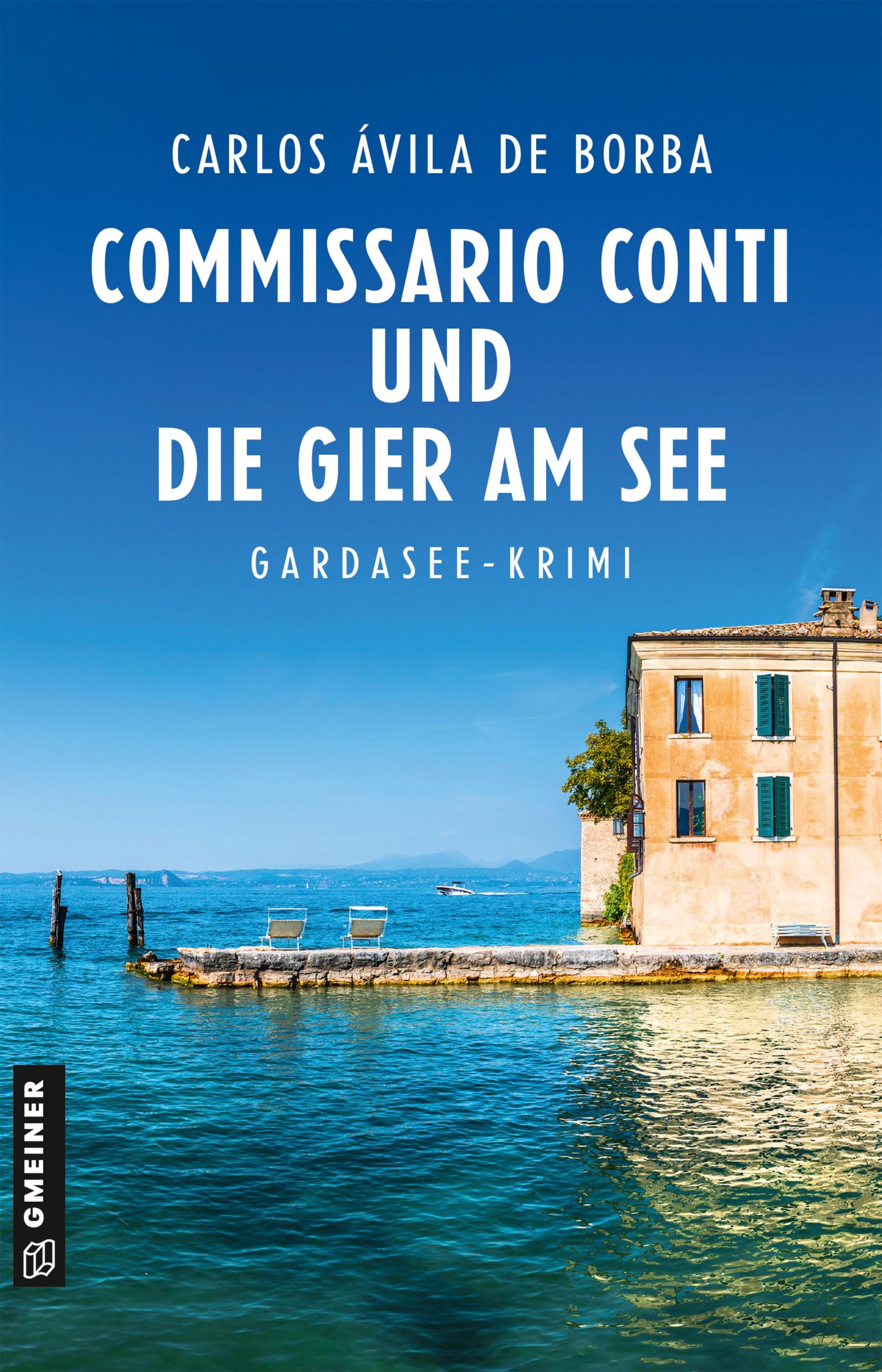 Cover: 9783839205662 | Commissario Conti und die Gier am See | Kriminalroman | Borba | Buch