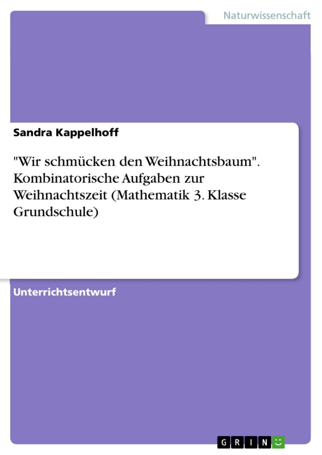 Cover: 9783668326828 | "Wir schmücken den Weihnachtsbaum". Kombinatorische Aufgaben zur...