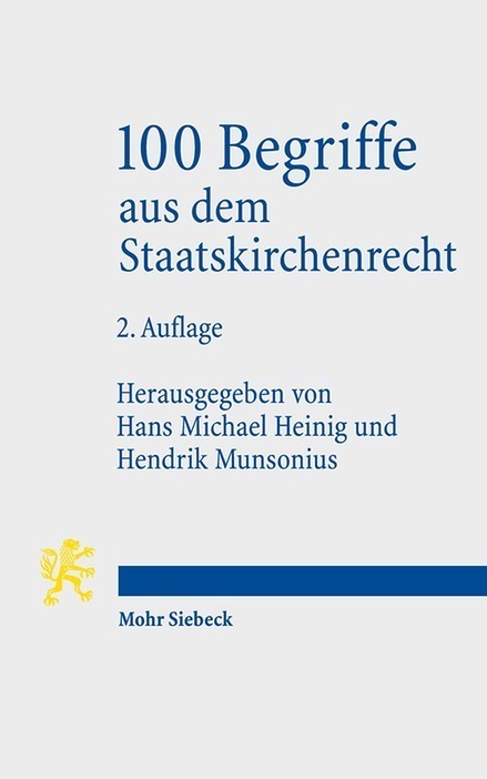 Cover: 9783161535017 | 100 Begriffe aus dem Staatskirchenrecht | Hans Michael Heinig (u. a.)