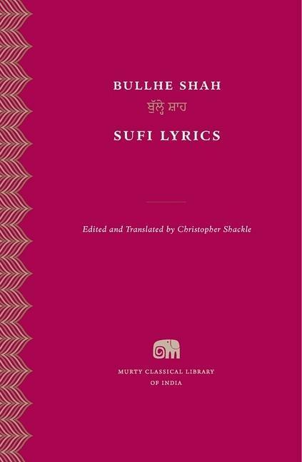Cover: 9780674427747 | Sufi Lyrics | Bullhe Shah | Buch | Murty Classical Library of India