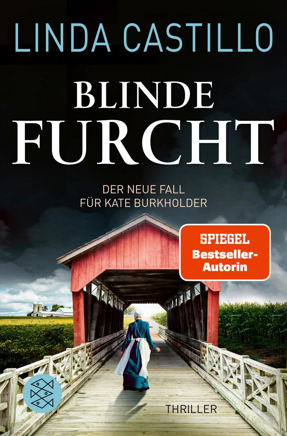 Cover: 9783596706099 | Blinde Furcht | Thriller | Linda Castillo | Taschenbuch | Deutsch
