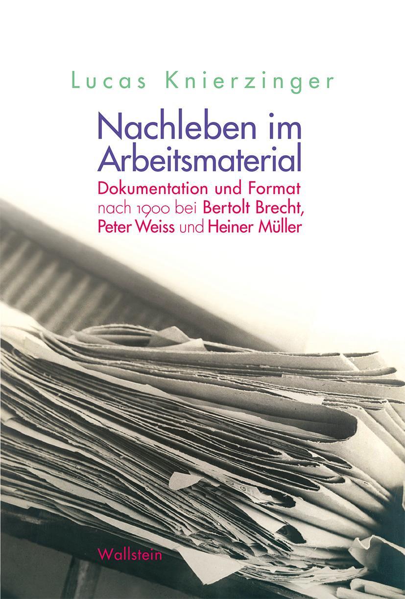 Cover: 9783835355439 | Nachleben im Arbeitsmaterial | Lucas Knierzinger | Buch | 424 S.