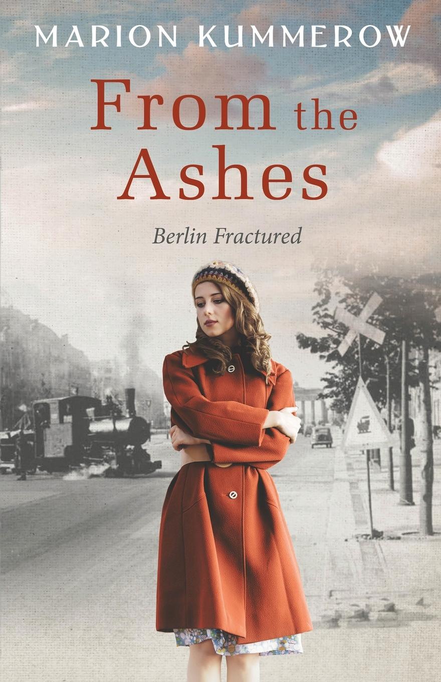 Cover: 9783948865252 | From the Ashes | A Gripping Post World War Two Historical Novel | Buch