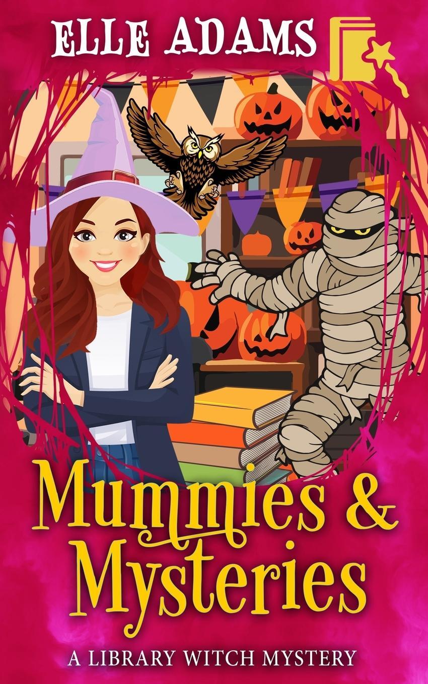 Cover: 9781916584082 | Mummies &amp; Mysteries | Elle Adams | Taschenbuch | Paperback | Englisch