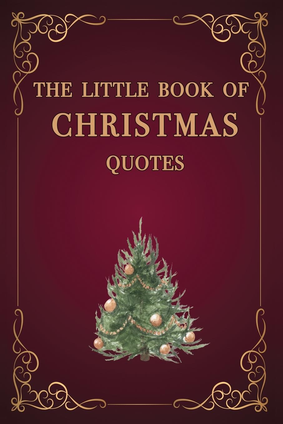 Cover: 9781916989009 | The Little Book of Christmas Quotes | Tracey Ivell | Taschenbuch