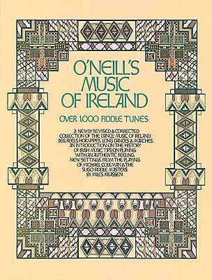 Cover: 752187632061 | O'Neill's Music of Ireland | Over 1,000 Fiddle Tunes | Miles Krassen