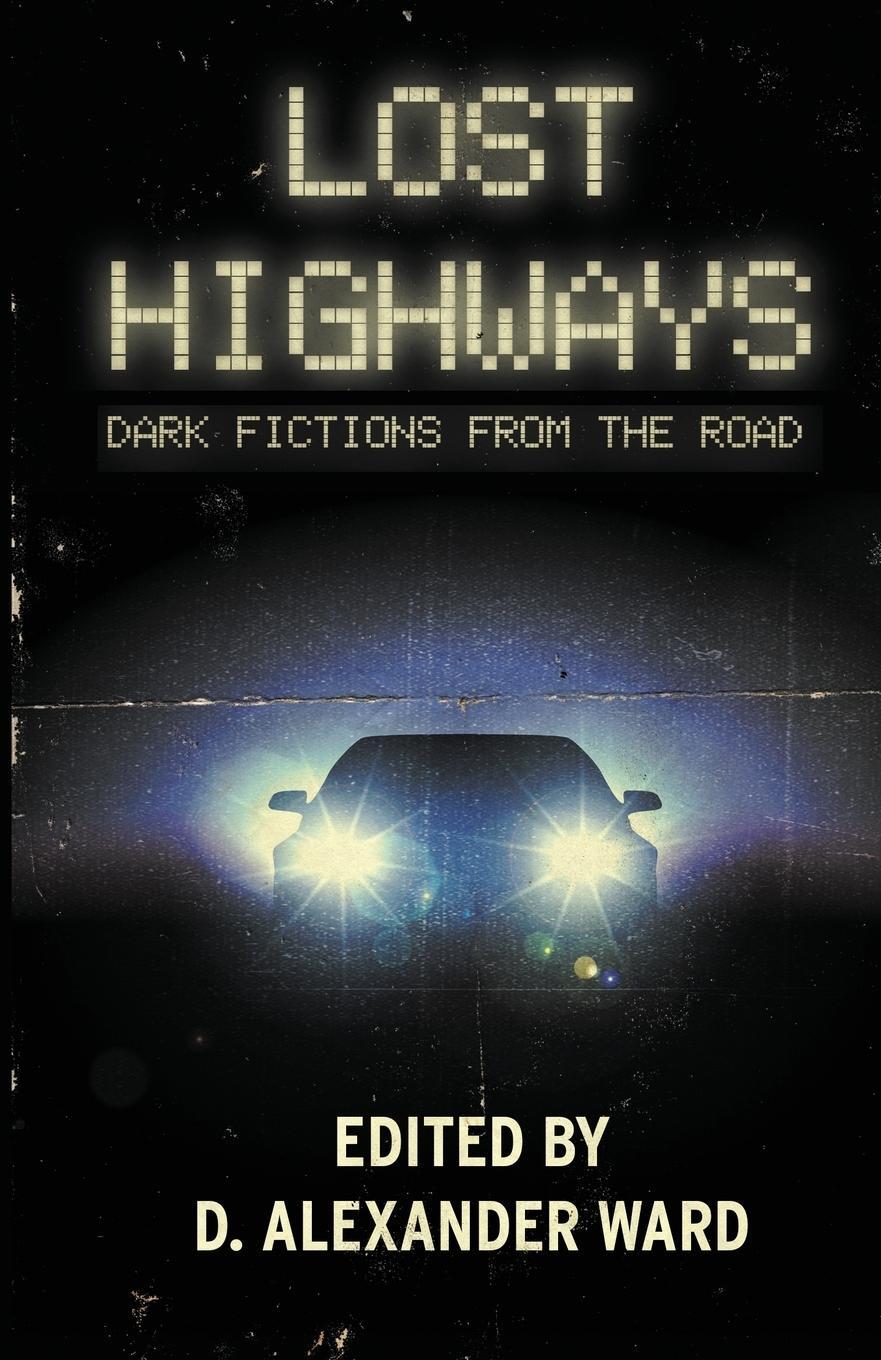 Cover: 9781643704722 | Lost Highways | Dark Fictions From the Road | Rio Youers | Taschenbuch