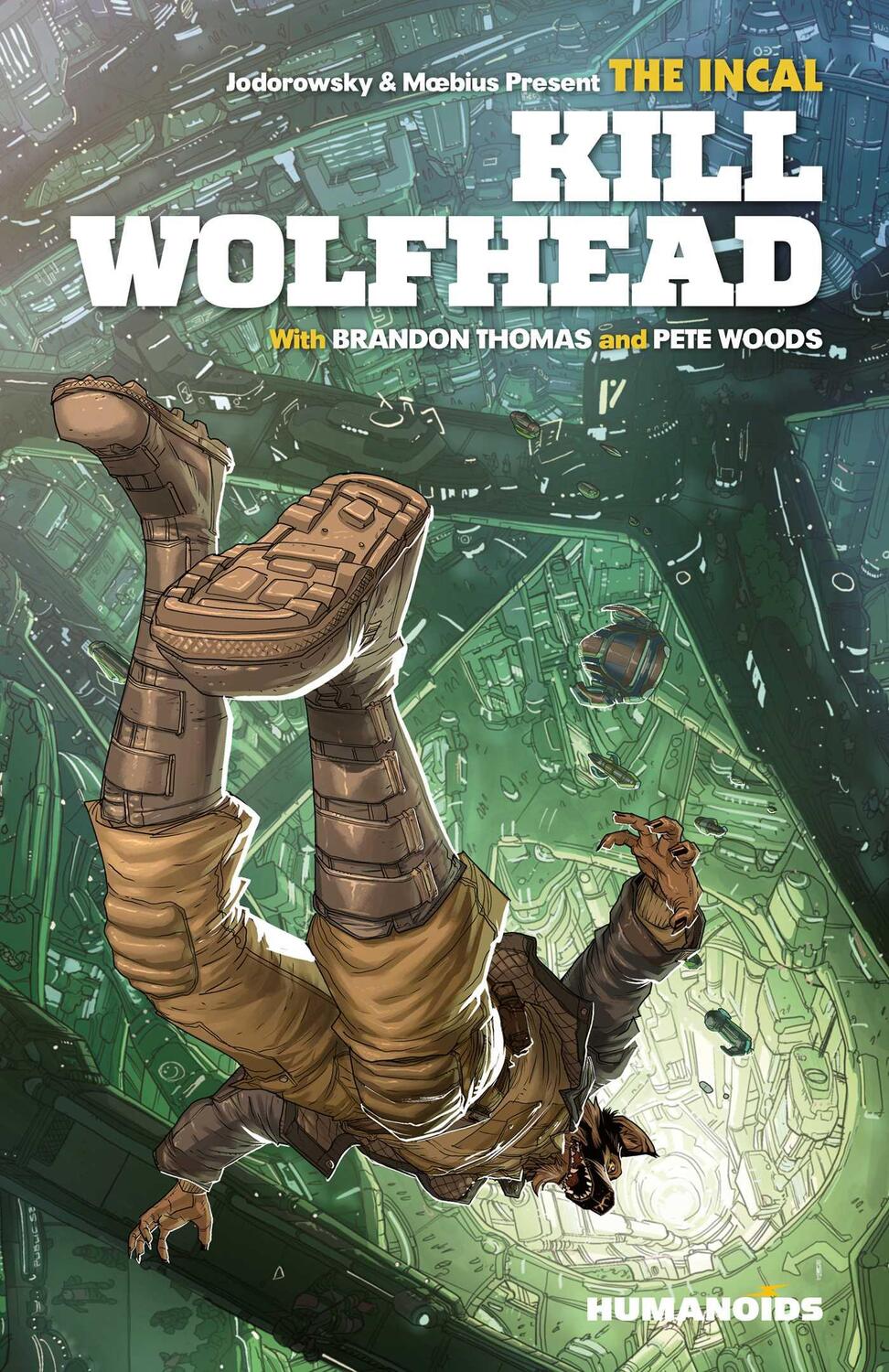 Cover: 9781643378718 | The Incal: Kill Wolfhead | Brandon Thomas | Buch | The Incal | 2023
