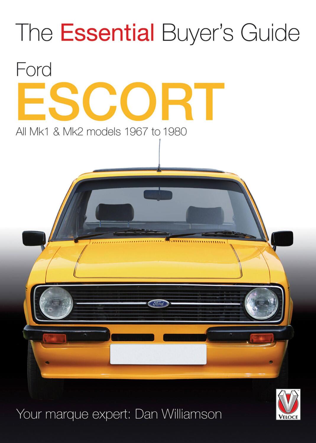 Cover: 9781845845254 | Essential Buyers Guide Ford Escort Mk1 &amp; Mk2 | Dan Williamson | Buch