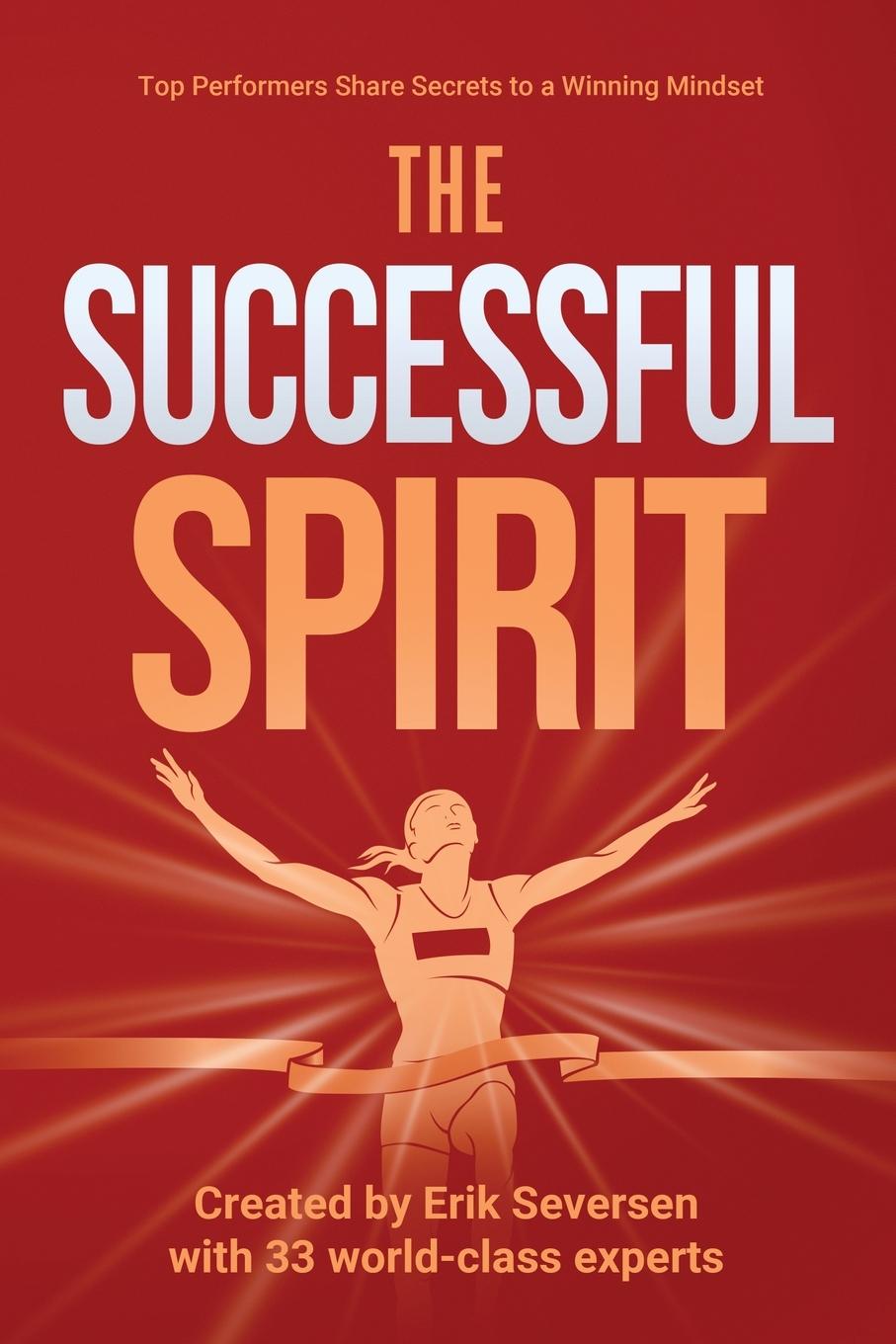 Cover: 9781953183026 | The Successful Spirit | Erik Seversen (u. a.) | Taschenbuch | Englisch