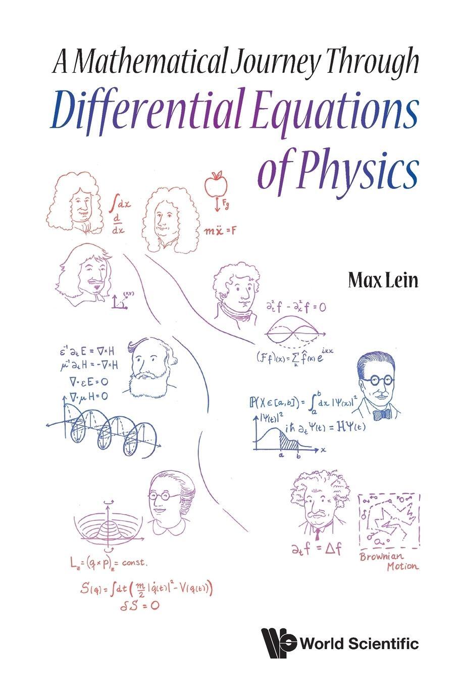Cover: 9789811227660 | A Mathematical Journey Through Differential Equations of Physics